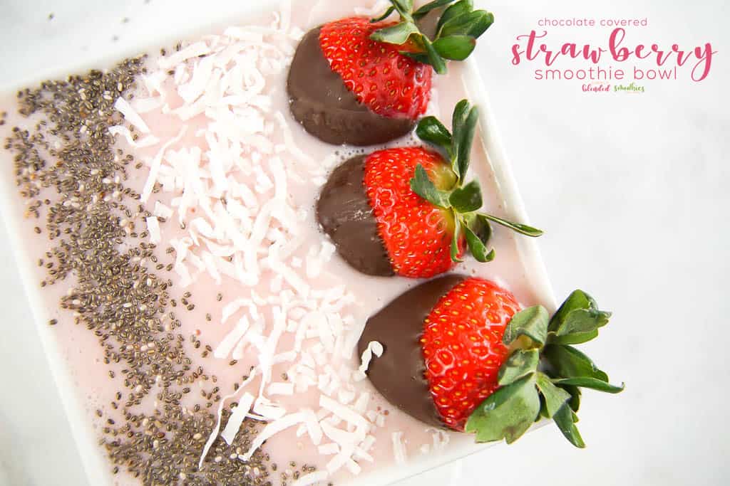 Chocolate Covered Strawberry Smoothie Bowl - a delicious smoothie bowl with a hint of chocolate
