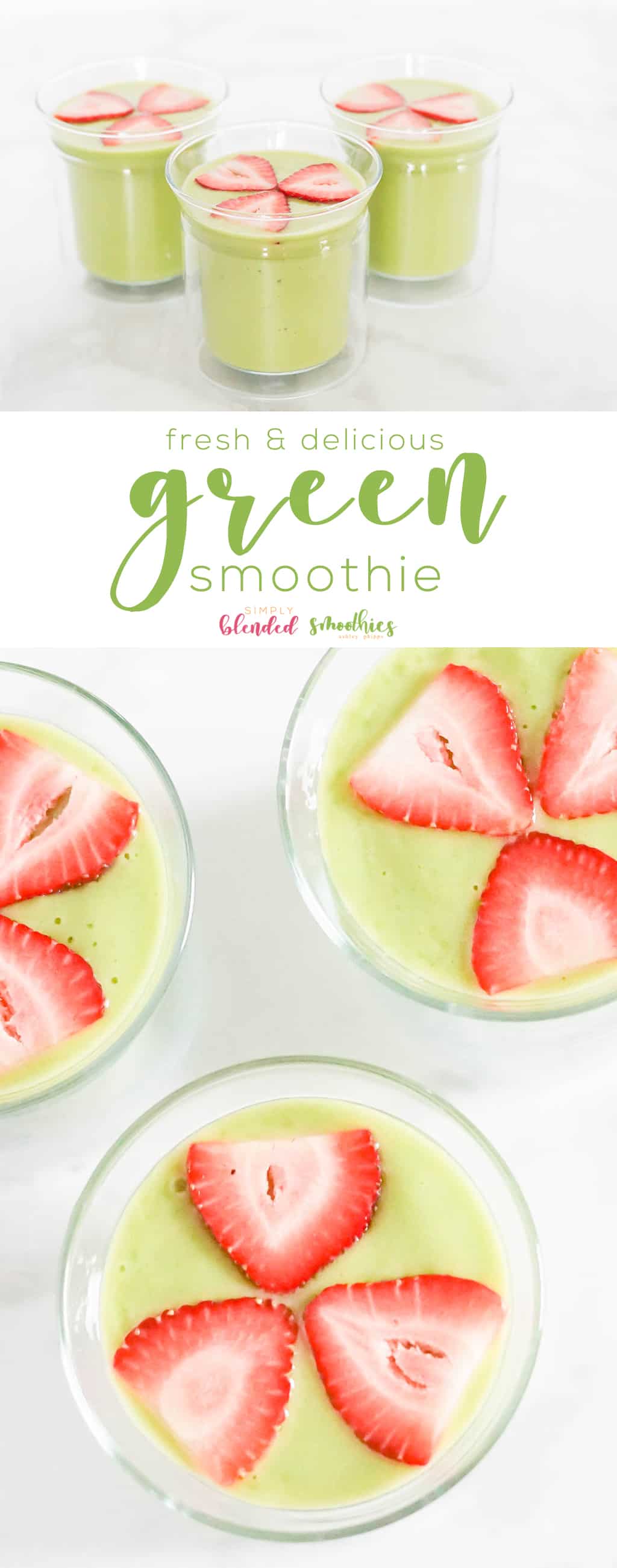Simple And Delicious Green Smoothie Recipe - This Easy Green Smoothie Recipe Tastes Fresh And Light And Is Perfect For The Whole Family
