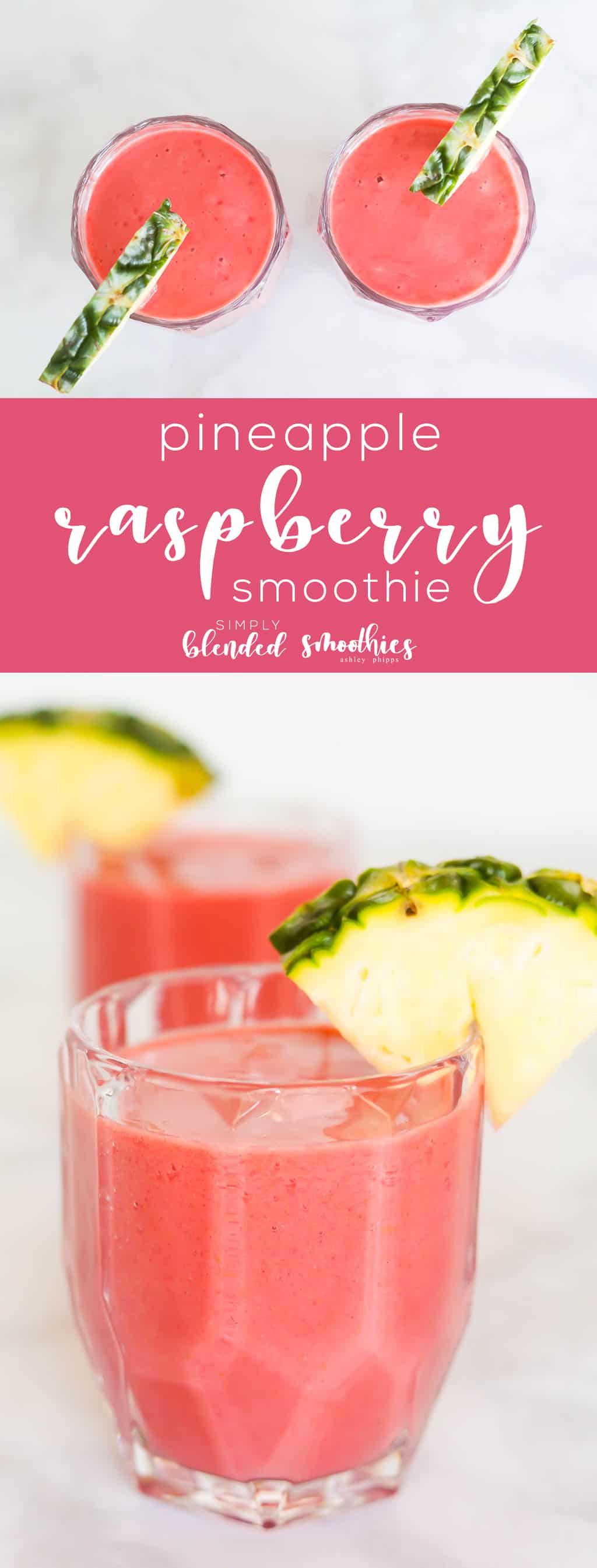 Pineapple Raspberry Smoothie Recipe - This 4 Ingredient Smoothie Is Full Of Flavor Is Healthy And Is A Great Way To Start Your Day