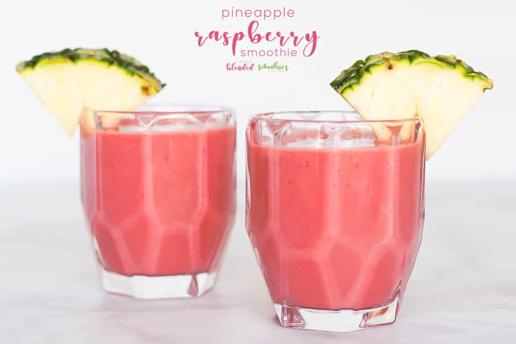 Pineapple Raspberry Smoothie Recipe