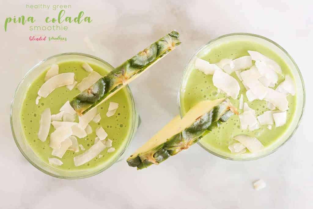 Green Pina Colada Smoothie | Green Pina Colada Smoothie | 25 | Green Smoothie Recipes