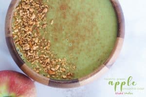 Green Apple Smoothie Bowl Green Apple Smoothie Bowl 3 Chocolate Covered Strawberry Smoothie Bowl