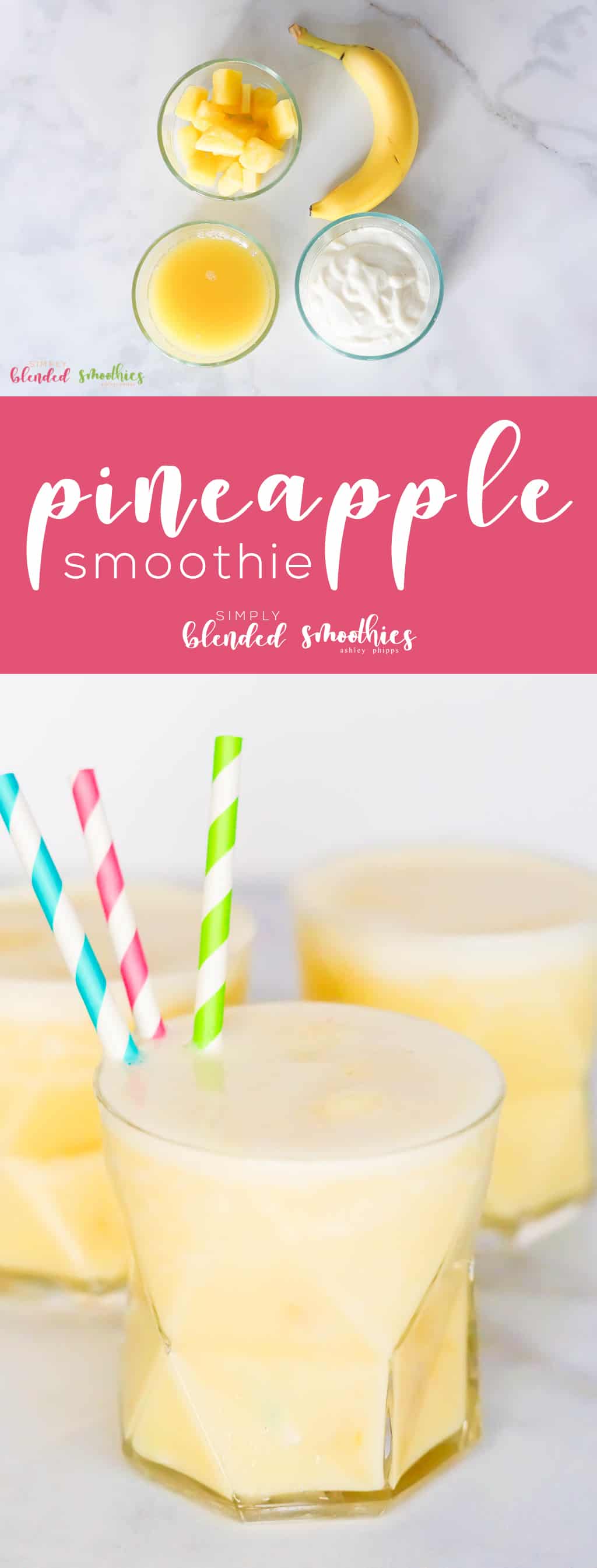 Pineapple Smoothie - This Healthy Smoothie Recipe Is Refreshing And Will Have You Feeling Like You'Re Sitting At The Beach