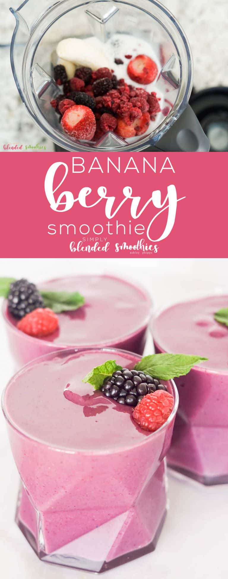 Banana Berry Smoothie | Simply Blended Smoothies