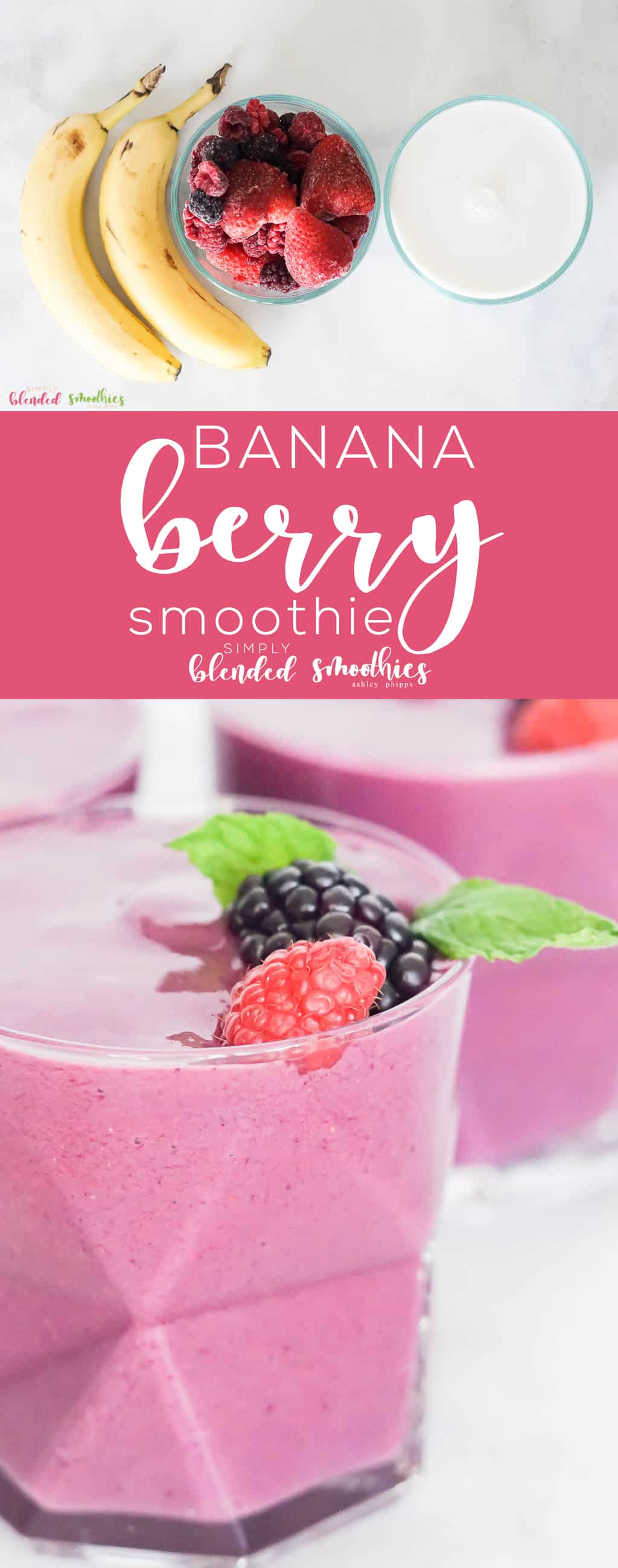 Banana Berry Smoothie - This Delicious Smoothie Is So Easy To Make And A Family Favorite In Our House