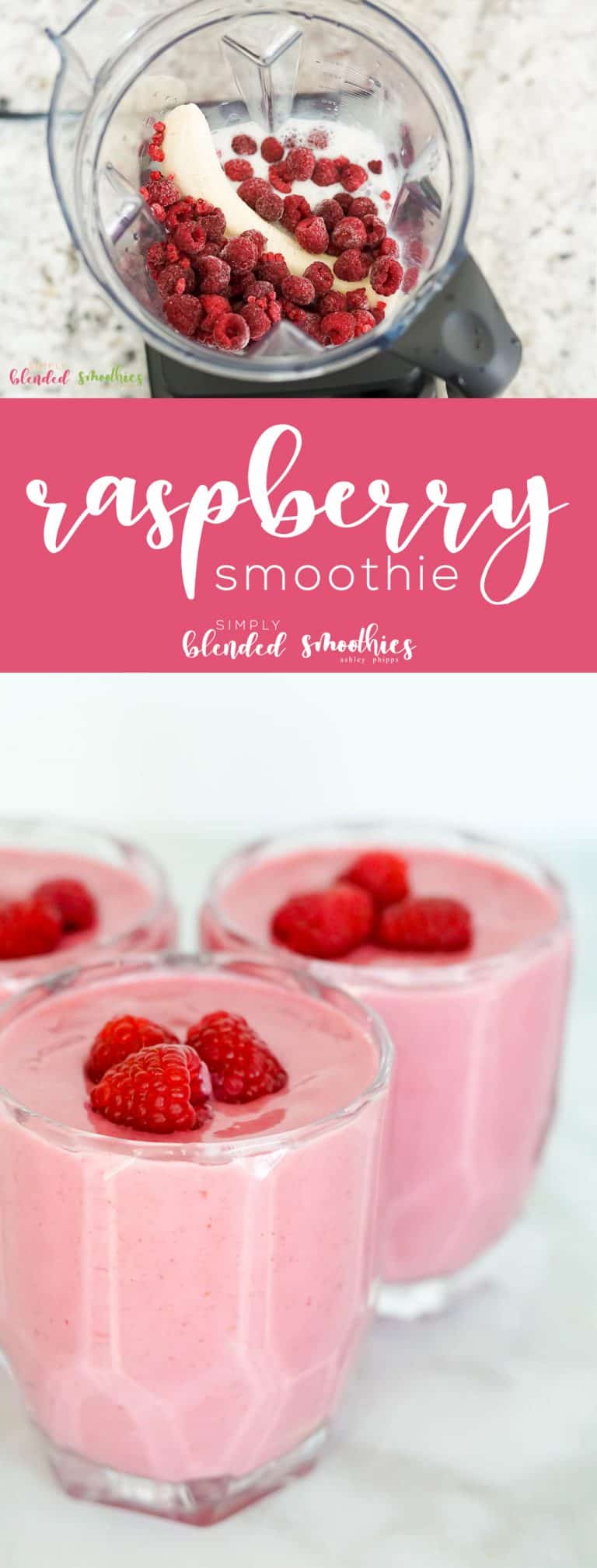 Raspberry Smoothie | Simply Blended Smoothies