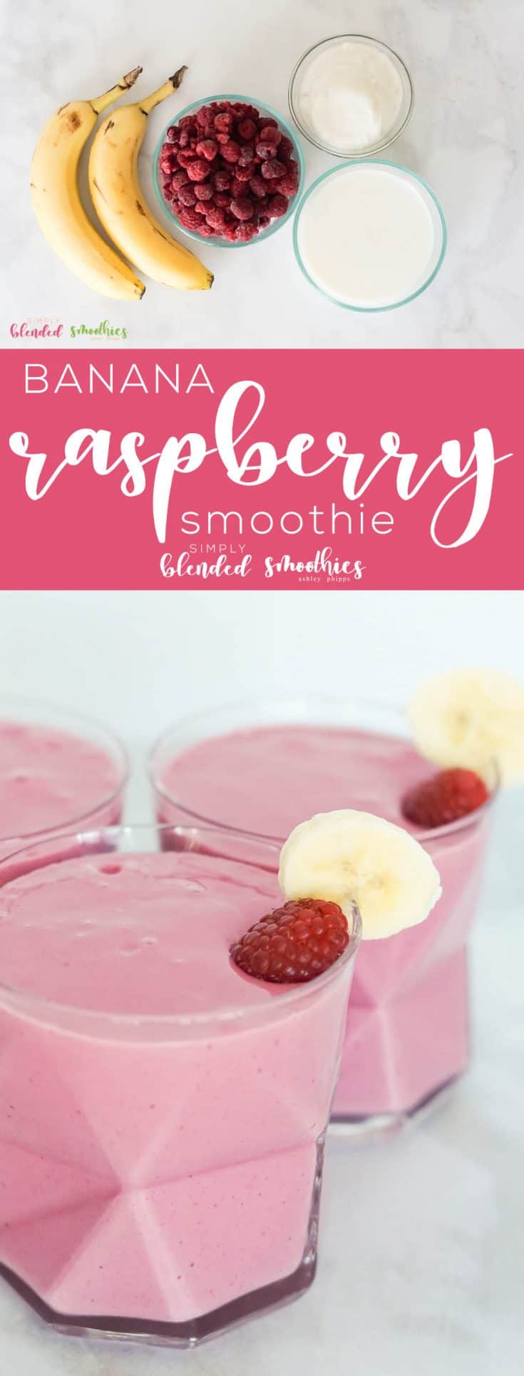 Raspberry Banana Smoothie Simply Blended Smoothies