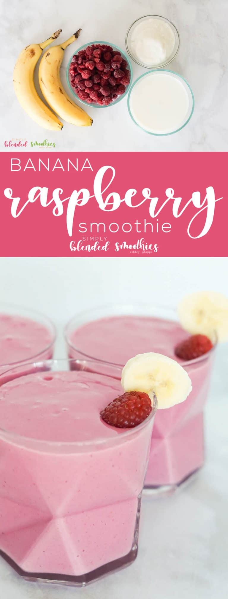 Raspberry Banana Smoothie Simply Blended Smoothies