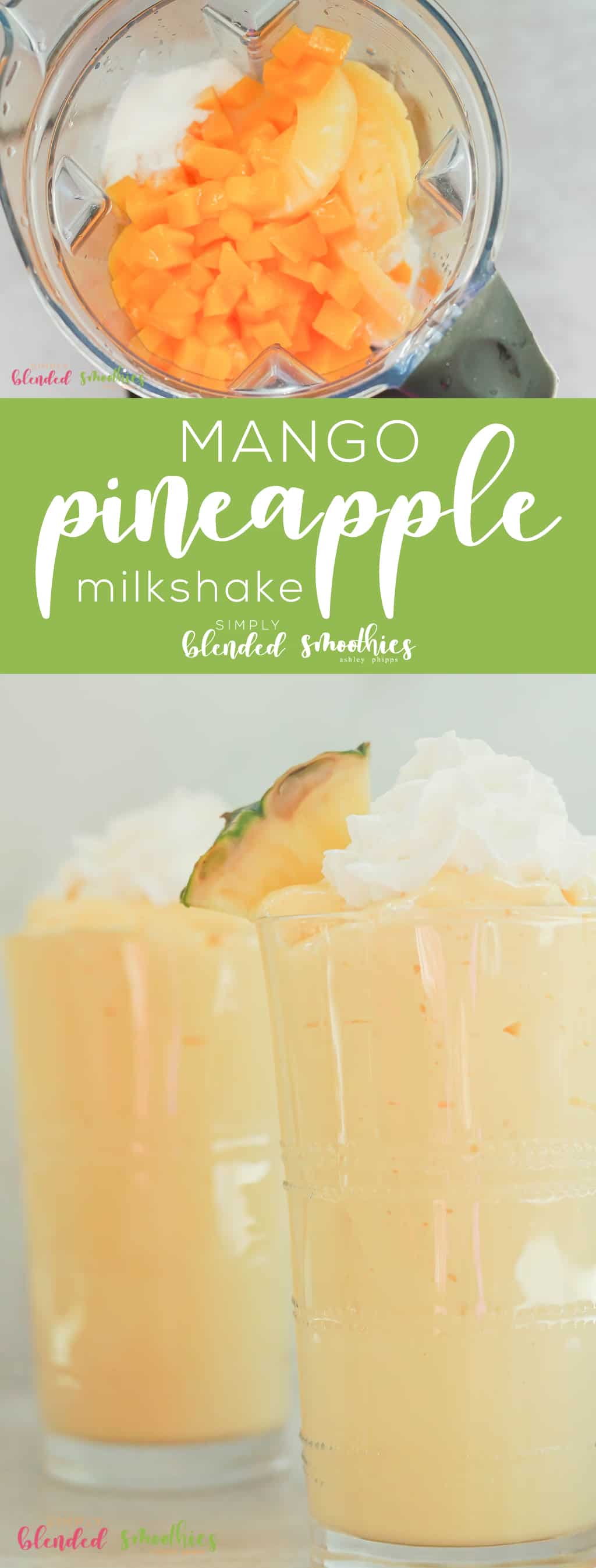 Make This Delicious Mango Pineapple Milkshake Next Time You Want A Scrumptious Tropical-Inspired Milkshake Treat